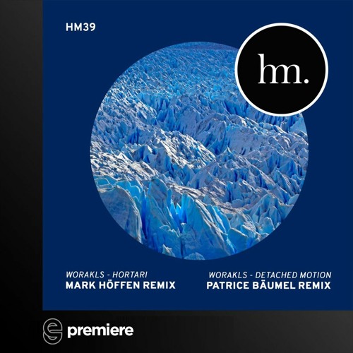 Premiere: Worakls - Detached Motion (Patrice Baumel Remix) - Hungry Music