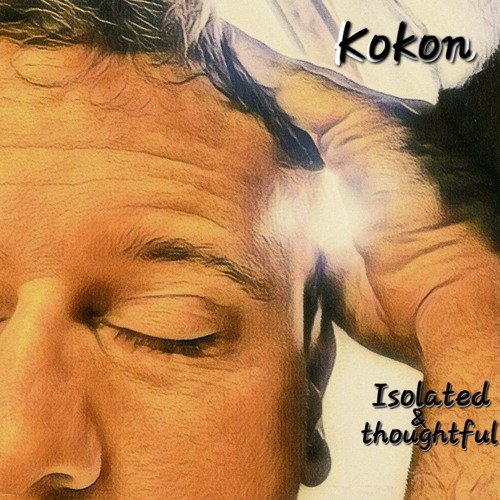 Kokon-Never lose optimism