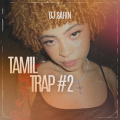 TAMILTRAP #2