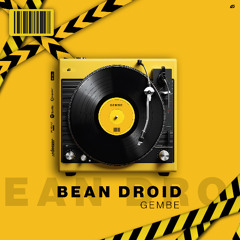 Bean Droid - Gembe