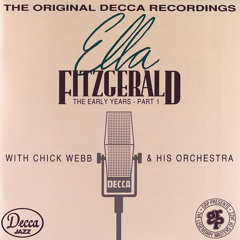Sing Me A Swing Song (And Let Me Dance) [feat. Chick Webb And His Orchestra]