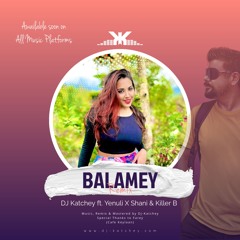 Balamey Remix