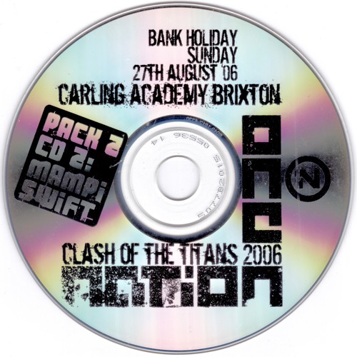 Mampi Swift @ One Nation, 'Clash Of The Titans', 27 August 2006