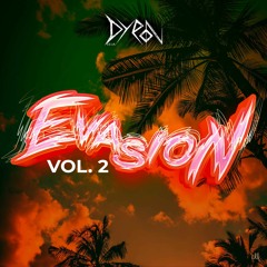 DJ DYRON - EVASION VOL.2
