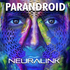 NEURALINK (Out Now)