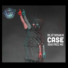 Diljit Dosanjh - Case - GHOST( D'N'B Dead Prezz Remix) Instagram @ Dj Sarj