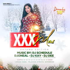 XXXMAS PROMO CD FT *DJ SCHEDULE* 12.2.21