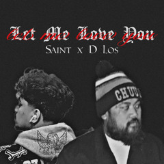 Let me love you remix
