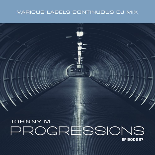 Progressions 07 | 2022 Deep Progressive House Set