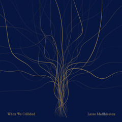 When We Collided (feat. Sara Hartman)