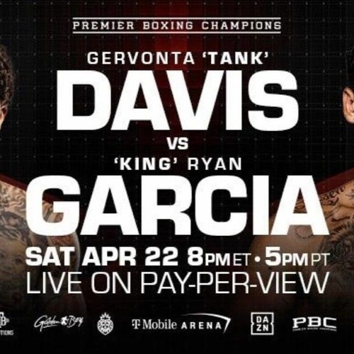 Stream Fights Gervonta Davis vs Ryan Garcia Streams Free On Tv