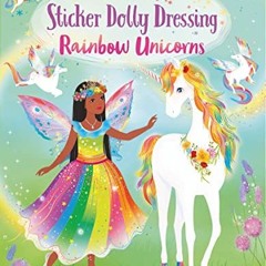 Sticker Dolly Dressing Rainbow Unicorns     Paperback – Sticker Book, September 5, 2023