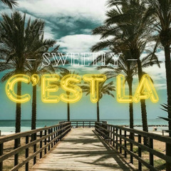 C’EST LA - SWEETLY