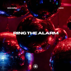 Bono Badja, Jadoo - Ring the Alarm (Extended Mix)