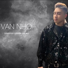 Vẫn Nhớ (Cover)- Steven Đường