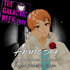 +UST【Galactic Week Day 16】Kaylev Galactique nJokis「Amnesia (Y Que Recuerdes)」【UTAU VB RELEASE】