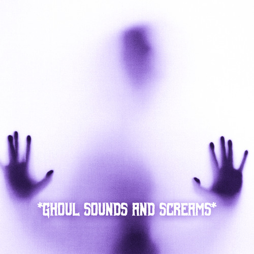 Stream The Haunted House Of Horror Sound Effects Listen to * Ghoul