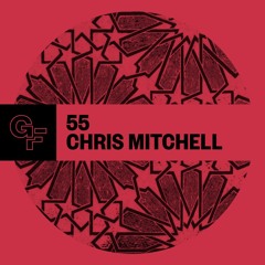 Galactic Funk Podcast 055 - Chris Mitchell