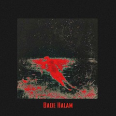 BADE HALAM