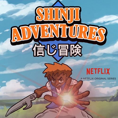 Shinji Adventures (Netflix)