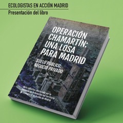 Presentación del libro "Operación Chamartín. Una losa para Madrid"