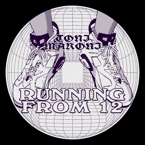 RUNNIN FROM 12