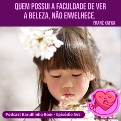 545 Apreciação da beleza e excelência