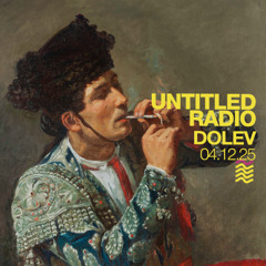 UNTITLED RADIO - Dolev - 04.12.25