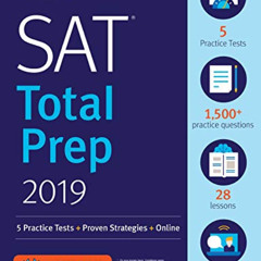 ACCESS PDF 💚 SAT Total Prep 2019: 5 Practice Tests + Proven Strategies + Online (Kap