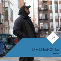 Phonica Mix Series 108: James Bangura