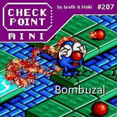 Checkpoint Mini #207 - Bombuzal