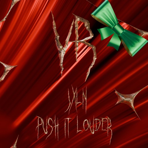 JXLN - Push It Louder