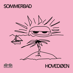 DC Promo Tracks: Sommerbad "Hovedoen"