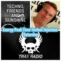 Energy Peak Time Techno Saturday Live On Trax - Radio - UK Technopoet Live