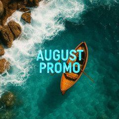 August Promo Mix
