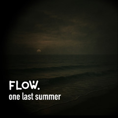 One last summer
