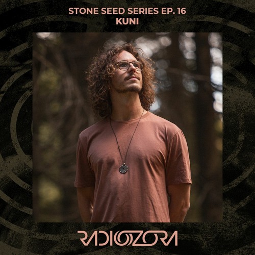 KUNI | Stone Seed Series Ep. 16 | 29/03/2022
