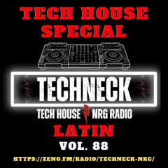 Tech House Special Vol. 88 Latin
