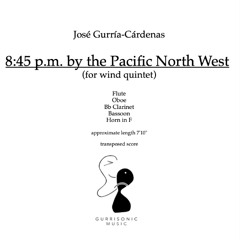 845 pm by the Pacific Northwest for wind quintet (M)