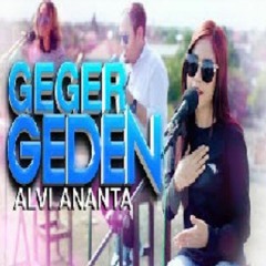Alvi Ananta - Geger Geden.mp3