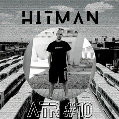 ATRMXSR Episode #10 - HITMAN (Poland)