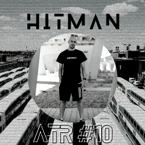 ATRMXSR Episode #10 - HITMAN (Poland)