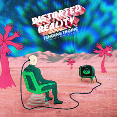 PREMIERE: Tending Tropic ─ Distorted Reality (Original Mix) [Mélopée Records]