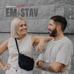 EM + STAV | Constructions Podcast 52