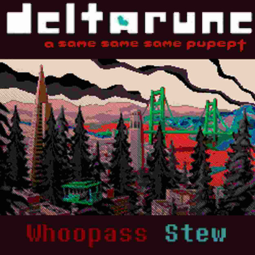 Whoopass Stew - deltarune a same same same pupept