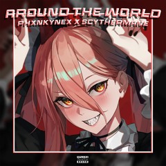 Phonk Around The World (Prod. PHXNKYNEX)