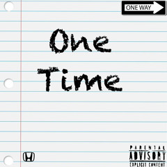 ONE TIME