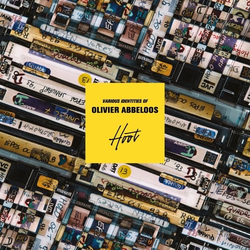 Various Identities of Olivier Abbeloos (HOOT004 - 2x12'')