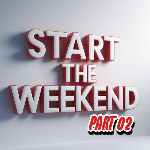 START THE WEEKEND GROOVY SOCA - PART 02 [04 October 2025]