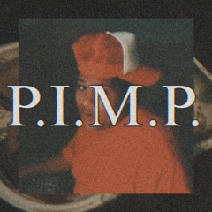 P.I.M.P